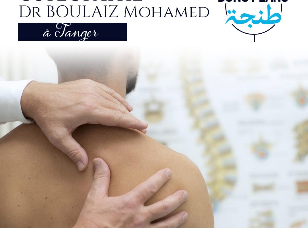 OSTEOPATHE à Tanger - Dr BOULAIZ Mohamed